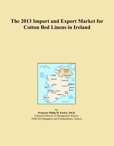 Cotton Bed Linens Import and Export Market in Ireland 2013