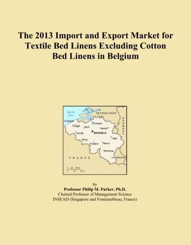 The 2013 Import and Export Market for Textile Bed Linens Excluding Cotton Bed Linens in Belgium