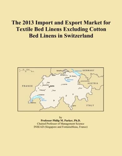 The 2013 Import and Export Market for Textile Bed Linens Excluding Cotton Bed Linens in Switzerland