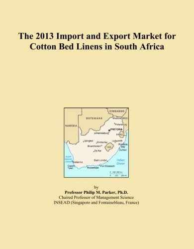 The 2013 Import and Export Market for Cotton Bed Linens in South Africa