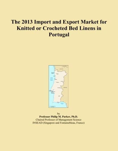 The 2013 Import and Export Market for Knitted or Crocheted Bed Linens in Portugal