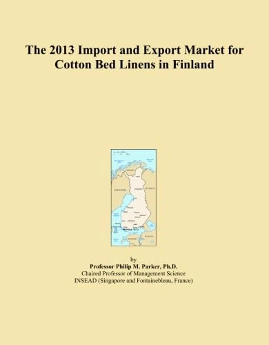 The 2013 Import and Export Market for Cotton Bed Linens in Finland