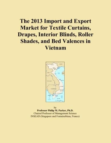 The 2013 Import and Export Market for Textile Curtains, Drapes, Interior Blinds, Roller Shades, and Bed Valences in Vietnam