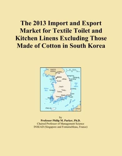 The 2013 Import and Export Market for Textile Toilet and Kitchen Linens Excluding Those Made of Cotton in South Korea