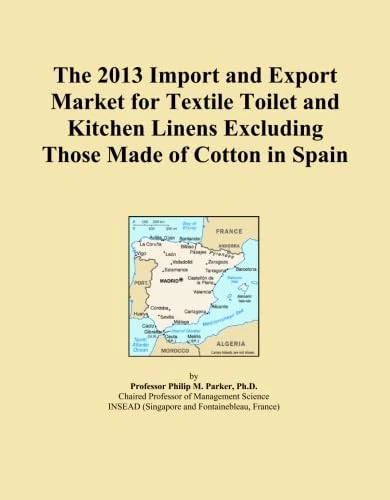 The 2013 Import and Export Market for Textile Toilet and Kitchen Linens Excluding Those Made of Cotton in Spain