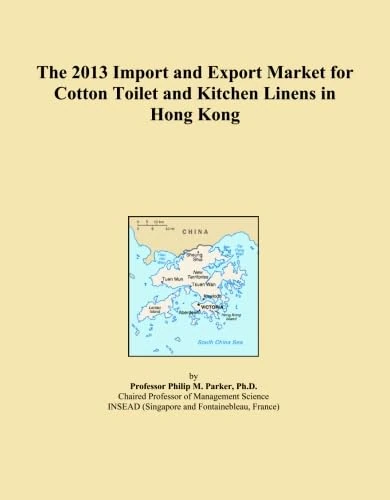 The 2013 Import and Export Market for Cotton Toilet and Kitchen Linens in Hong Kong