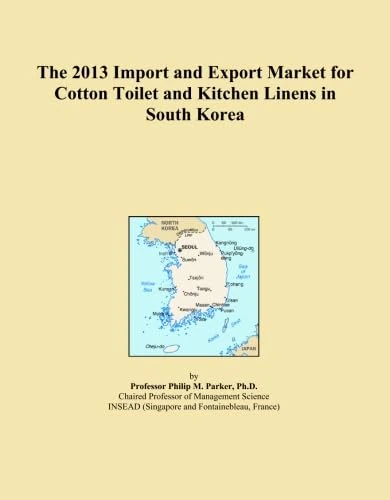 The 2013 Import and Export Market for Cotton Toilet and Kitchen Linens in South Korea