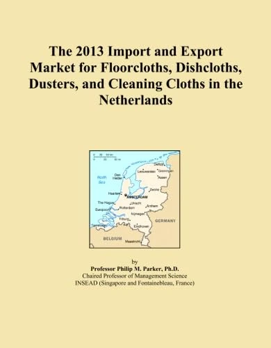 The 2013 Import and Export Market for Floorcloths, Dishcloths, Dusters, and Cleaning Cloths in the Netherlands