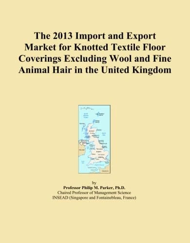 The 2013 Import and Export Market for Knotted Textile Floor Coverings Excluding Wool and Fine Animal Hair in the United Kingdom