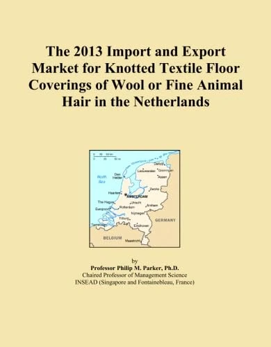 The 2013 Import and Export Market for Knotted Textile Floor Coverings of Wool or Fine Animal Hair in the Netherlands