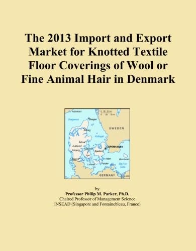 The 2013 Import and Export Market for Knotted Textile Floor Coverings of Wool or Fine Animal Hair in Denmark
