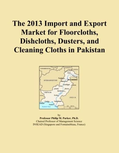 The 2013 Import and Export Market for Floorcloths, Dishcloths, Dusters, and Cleaning Cloths in Pakistan