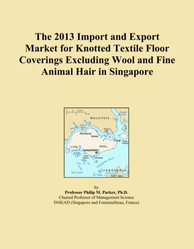 The 2013 Import and Export Market for Knotted Textile Floor Coverings Excluding Wool and Fine Animal Hair in Singapore