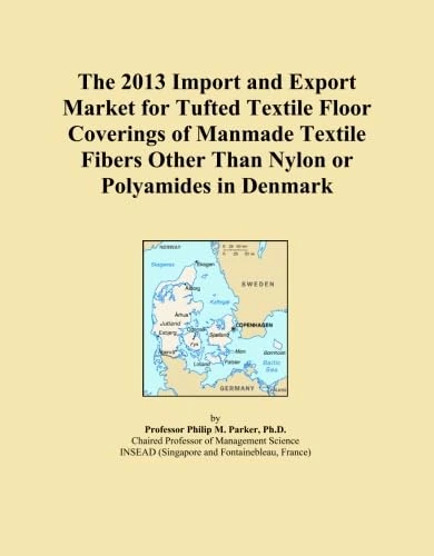 The 2013 Import and Export Market for Tufted Textile Floor Coverings of Manmade Textile Fibers Other Than Nylon or Polyamides in Denmark
