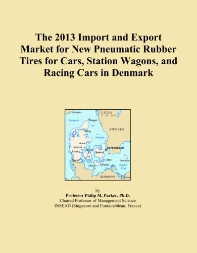 The 2013 Import and Export Market for New Pneumatic Rubber Tires for Cars, Station Wagons, and Racing Cars in Denmark