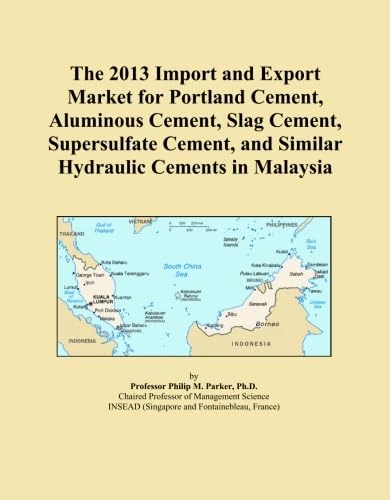 The 2013 Import and Export Market for Portland Cement, Aluminous Cement, Slag Cement, Supersulfate Cement, and Similar Hydraulic Cements in Malaysia