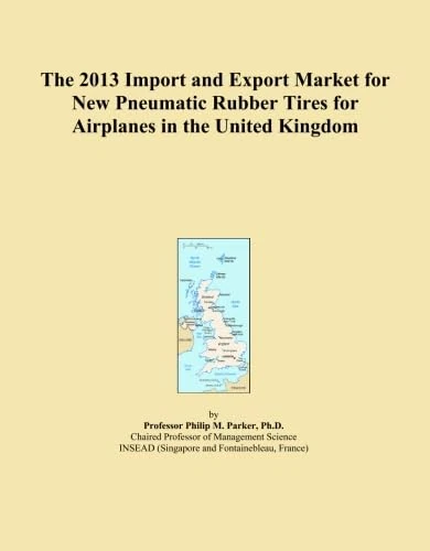The 2013 Import and Export Market for New Pneumatic Rubber Tires for Airplanes in the United Kingdom