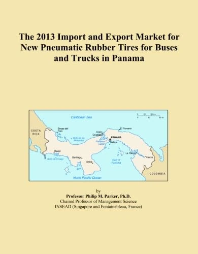 The 2013 Import and Export Market for New Pneumatic Rubber Tires for Buses and Trucks in Panama