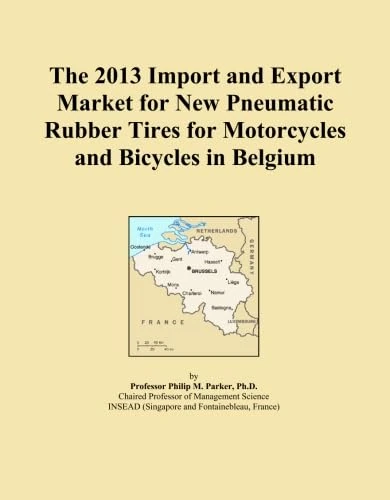 The 2013 Import and Export Market for New Pneumatic Rubber Tires for Motorcycles and Bicycles in Belgium