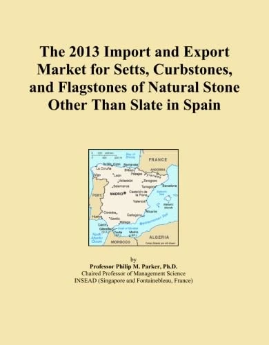 The 2013 Import and Export Market for Setts, Curbstones, and Flagstones of Natural Stone Other Than Slate in Spain