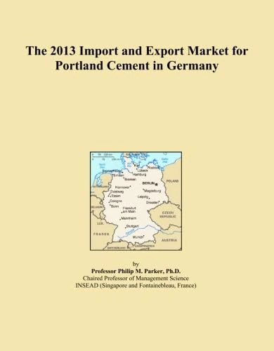 The 2013 Import and Export Market for Portland Cement in Germany