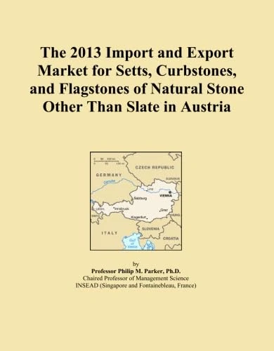 The 2013 Import and Export Market for Setts, Curbstones, and Flagstones of Natural Stone Other Than Slate in Austria