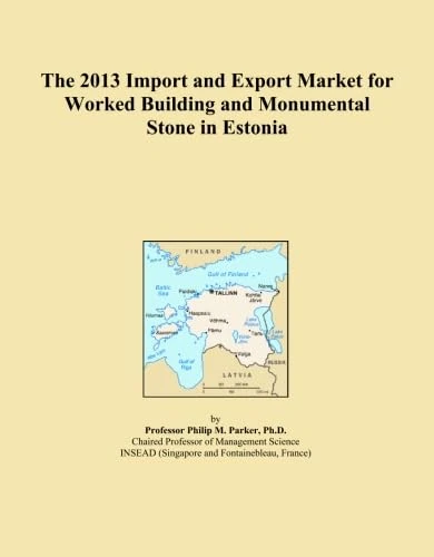 The 2013 Import and Export Market for Worked Building and Monumental Stone in Estonia