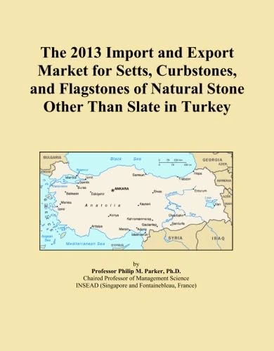 The 2013 Import and Export Market for Setts, Curbstones, and Flagstones of Natural Stone Other Than Slate in Turkey