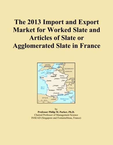 The 2013 Import and Export Market for Worked Slate and Articles of Slate or Agglomerated Slate in France