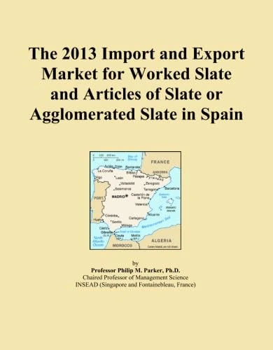 The 2013 Import and Export Market for Worked Slate and Articles of Slate or Agglomerated Slate in Spain