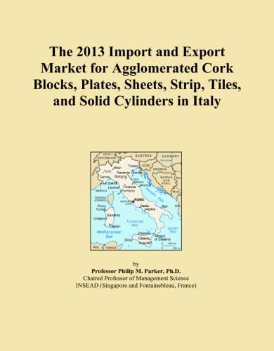 The 2013 Import and Export Market for Agglomerated Cork Blocks, Plates, Sheets, Strip, Tiles, and Solid Cylinders in Italy