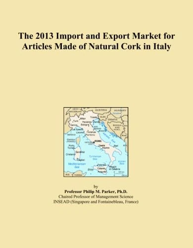 The 2013 Import and Export Market for Articles Made of Natural Cork in Italy