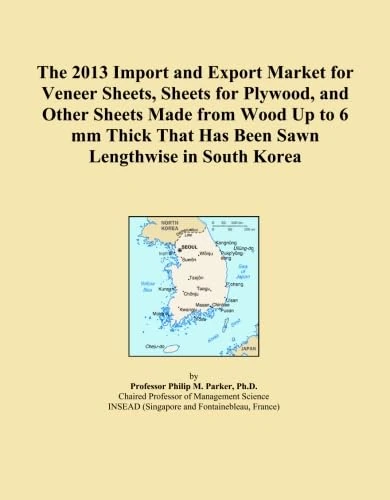 The 2013 Import and Export Market for Veneer Sheets, Sheets for Plywood, and Other Sheets Made from Wood Up to 6 mm Thick That Has Been Sawn Lengthwise in South Korea