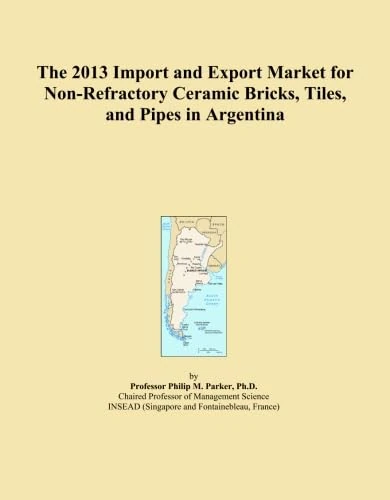 The 2013 Import and Export Market for Non-Refractory Ceramic Bricks, Tiles, and Pipes in Argentina