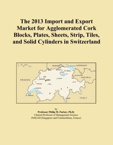 The 2013 Import and Export Market for Agglomerated Cork Blocks, Plates, Sheets, Strip, Tiles, and Solid Cylinders in Switzerland