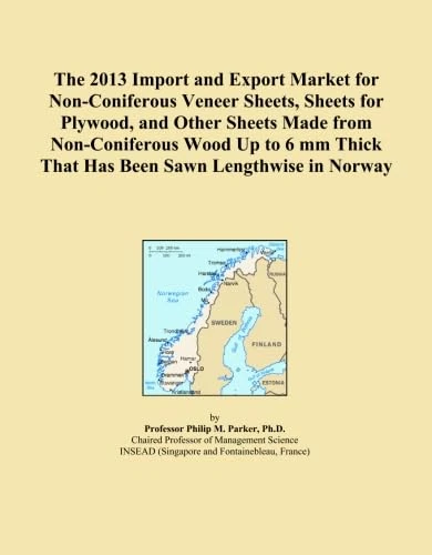 The 2013 Import and Export Market for Non-Coniferous Veneer Sheets, Sheets for Plywood, and Other Sheets Made from Non-Coniferous Wood Up to 6 mm Thick That Has Been Sawn Lengthwise in Norway