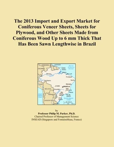 The 2013 Import and Export Market for Coniferous Veneer Sheets, Sheets for Plywood, and Other Sheets Made from Coniferous Wood Up to 6 mm Thick That Has Been Sawn Lengthwise in Brazil