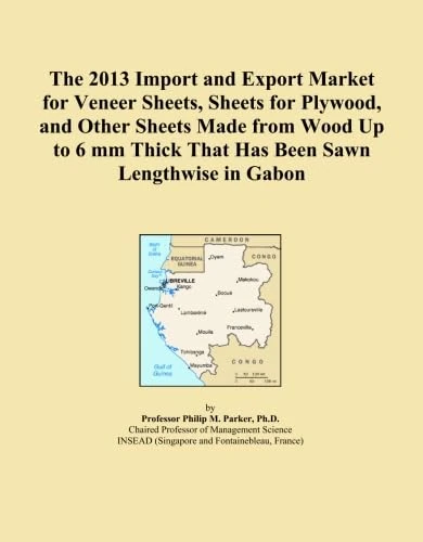 The 2013 Import and Export Market for Veneer Sheets, Sheets for Plywood, and Other Sheets Made from Wood Up to 6 mm Thick That Has Been Sawn Lengthwise in Gabon