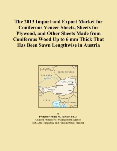 The 2013 Import and Export Market for Coniferous Veneer Sheets, Sheets for Plywood, and Other Sheets Made from Coniferous Wood Up to 6 mm Thick That Has Been Sawn Lengthwise in Austria