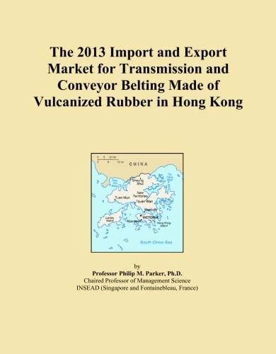 The 2013 Import and Export Market for Transmission and Conveyor Belting Made of Vulcanized Rubber in Hong Kong