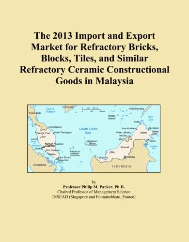 The 2013 Import and Export Market for Refractory Bricks, Blocks, Tiles, and Similar Refractory Ceramic Constructional Goods in Malaysia