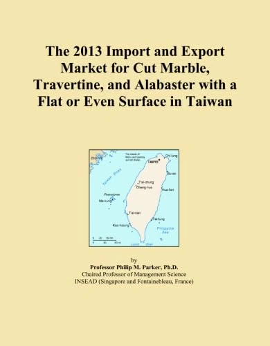 The 2013 Import and Export Market for Cut Marble, Travertine, and Alabaster with a Flat or Even Surface in Taiwan
