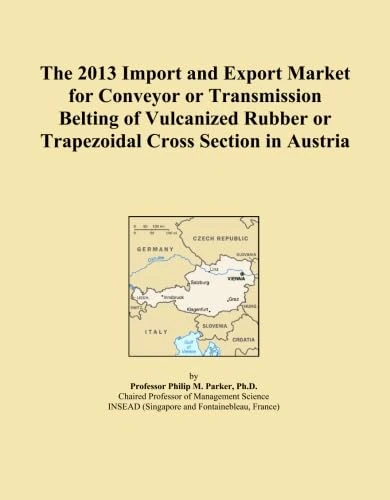 The 2013 Import and Export Market for Conveyor or Transmission Belting of Vulcanized Rubber or Trapezoidal Cross Section in Austria
