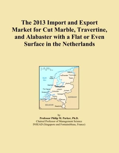 The 2013 Import and Export Market for Cut Marble, Travertine, and Alabaster with a Flat or Even Surface in the Netherlands