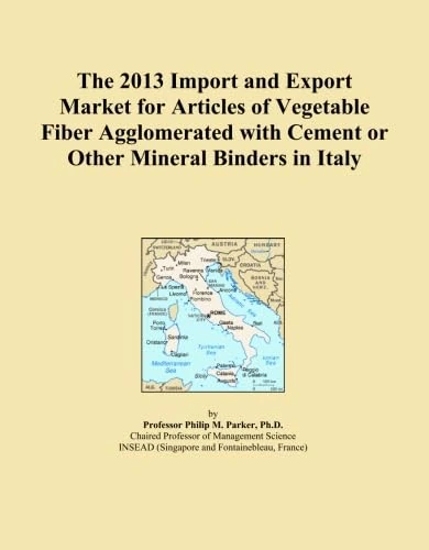 The 2013 Import and Export Market for Articles of Vegetable Fiber Agglomerated with Cement or Other Mineral Binders in Italy