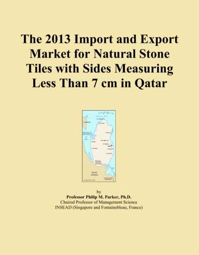 The 2013 Import and Export Market for Natural Stone Tiles with Sides Measuring Less Than 7 cm in Qatar
