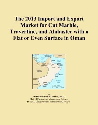 The 2013 Import and Export Market for Cut Marble, Travertine, and Alabaster with a Flat or Even Surface in Oman