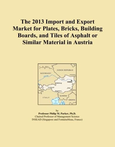 The 2013 Import and Export Market for Plates, Bricks, Building Boards, and Tiles of Asphalt or Similar Material in Austria