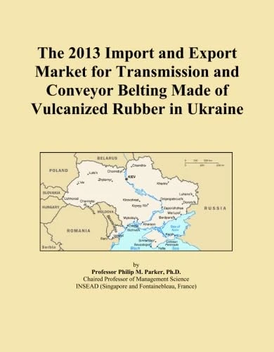 The 2013 Import and Export Market for Transmission and Conveyor Belting Made of Vulcanized Rubber in Ukraine