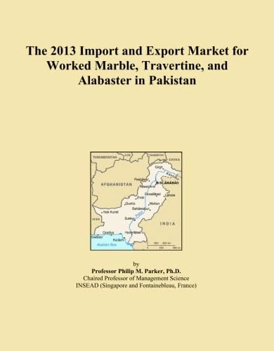 The 2013 Import and Export Market for Worked Marble, Travertine, and Alabaster in Pakistan